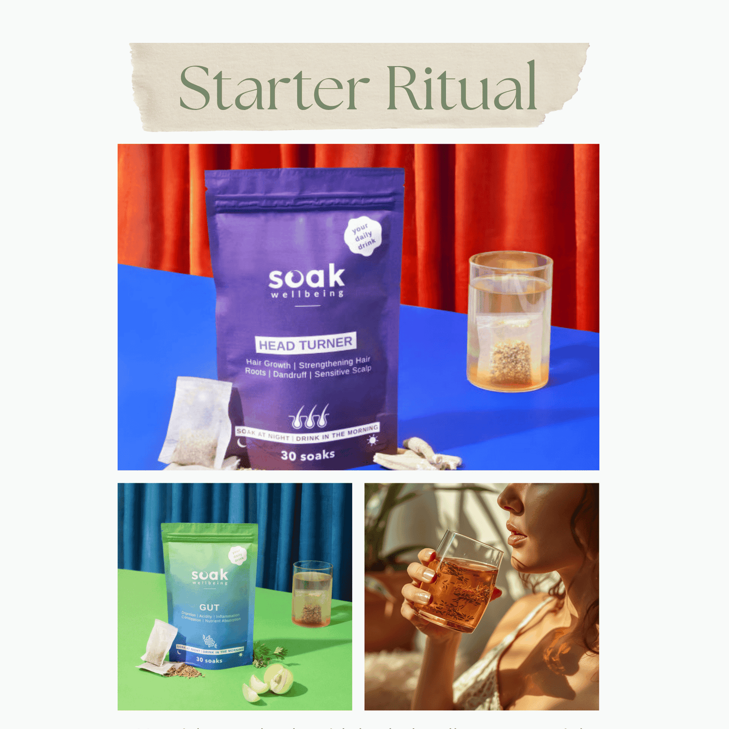 Soak Starter Ritual (Head Turner + Gut)